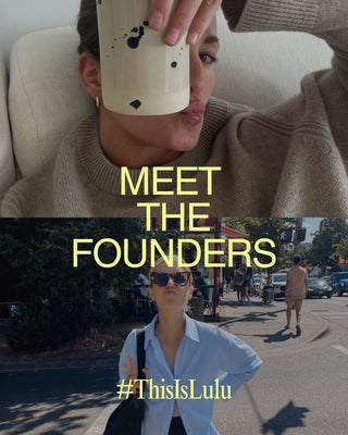 wo photos of a woman labeled ‘Meet the Founders #ThisIsLulu.’ In the top image, she relaxes on a couch wearing a beige sweater and holds a ceramic mug in front of her face. In the bottom image, she walks outdoors on a sunny street wearing sunglasses and a light shirt, making a playful expression.